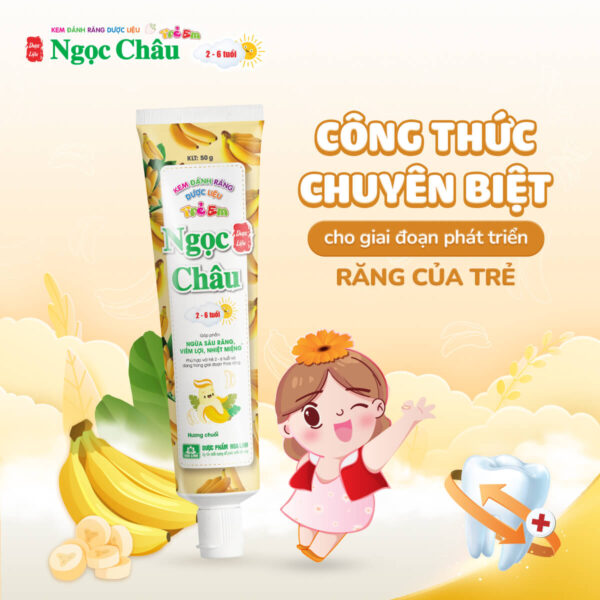 Kem Đánh Răng Ngọc Châu Hương Chuối(2-6t)